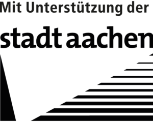 Mit Unterstützung der Stadt Aachen